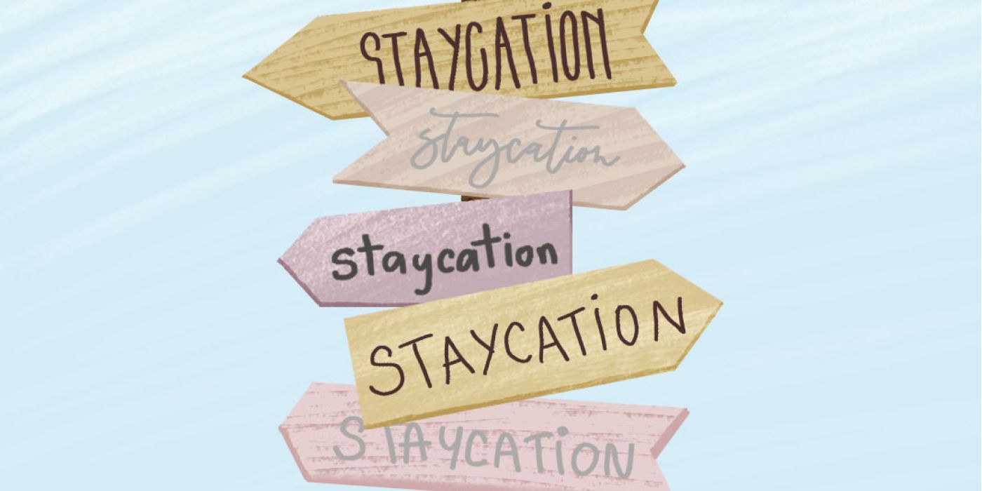 Staycation